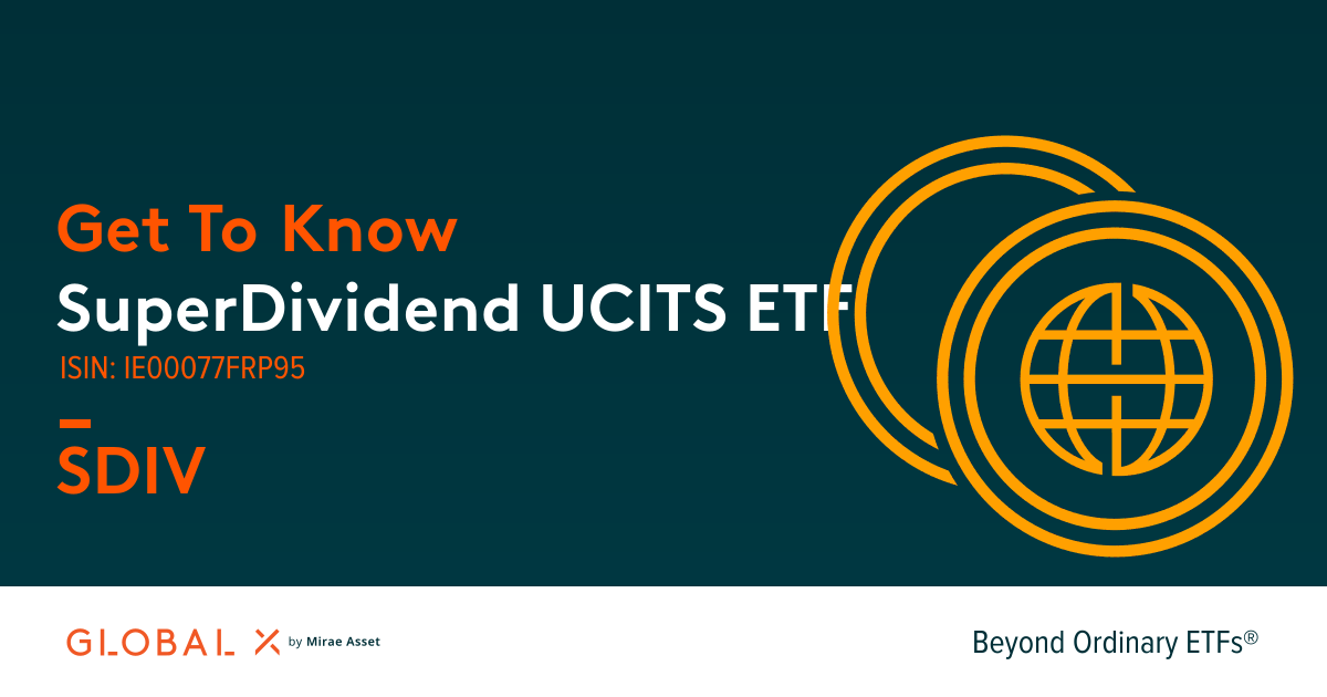 SuperDividend UCITS ETF - Global X ETFs