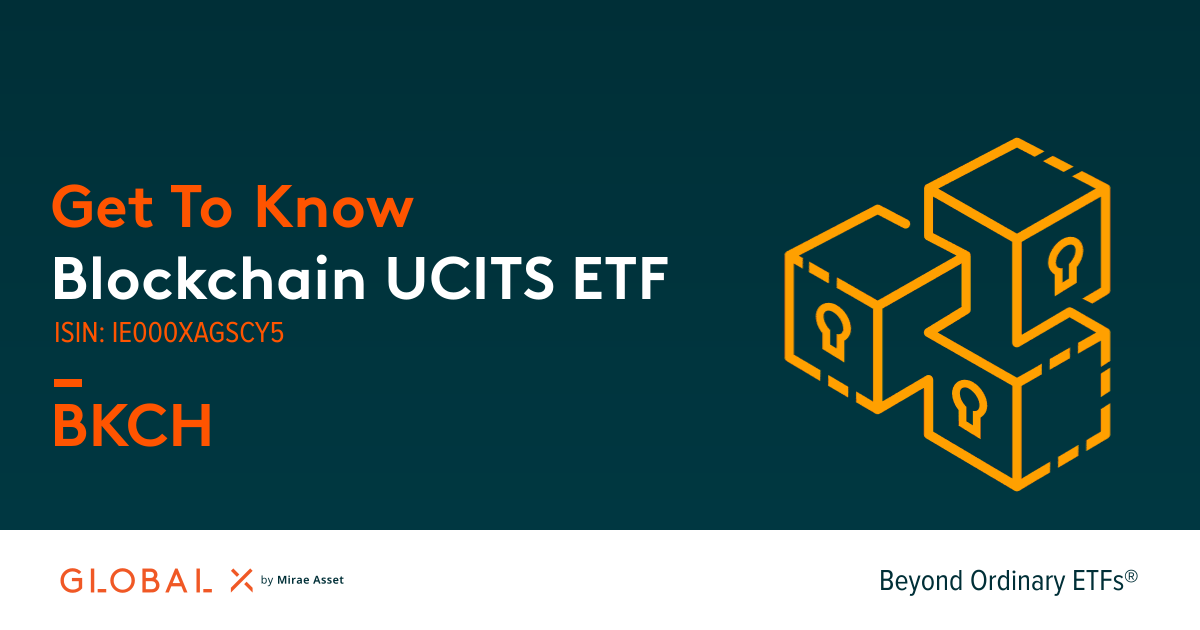 Blockchain UCITS ETF - Global X ETFs