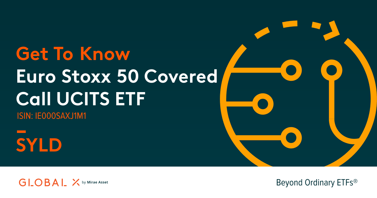 Euro Stoxx 50 Covered Call UCITS ETF (SYLD) | Global X ETFs Europe